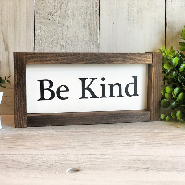 Be Kind Chunky Framed Sign