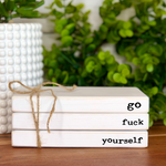 Go Fuck Yourself Faux Bookstack