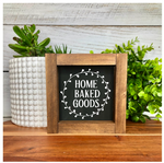 Home Baked Goods Chunky Framed Mini Sign