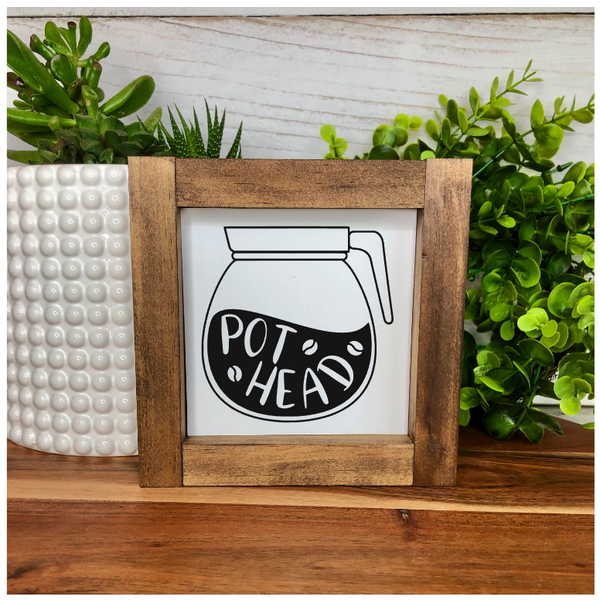 Pot Head Chunky Framed Mini Sign