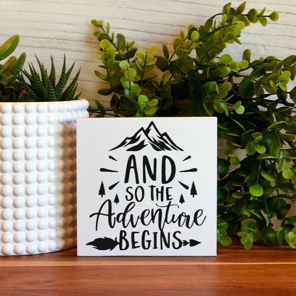 And So The Adventure Begins Freestanding Sign
