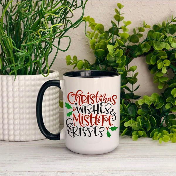 Christmas Wishes and Mistletoe Kisses Ceramic Mug