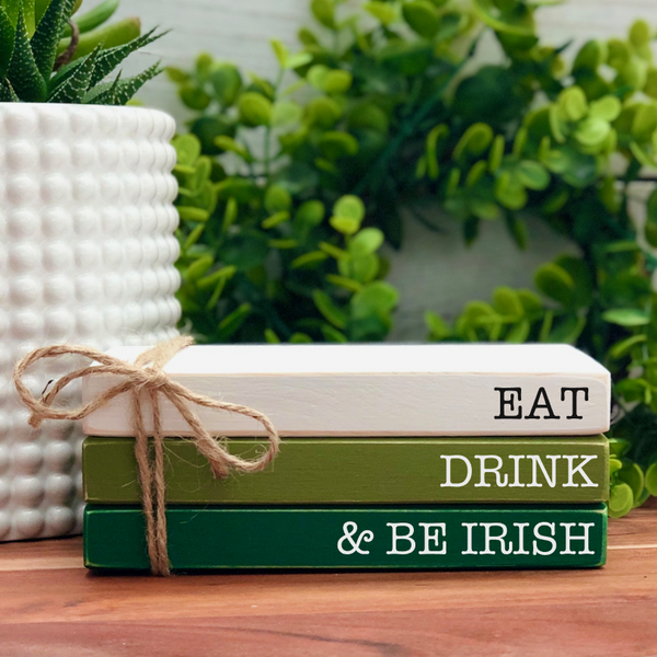 Eat, Drink & Be Irish Faux Bookstack