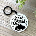 Lets Go Camping Aluminum Keychain