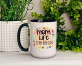 Nana Life is the Best Life Ceramic Mug, {Choose Your Nickname}