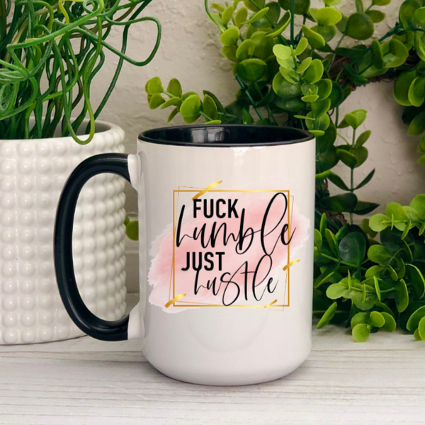 Just Hustle Ceramic 15oz Mug