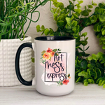 Hot Mess Express Ceramic 15oz Mug