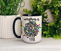 Everything is Fine Tangled Christmas Lights Ceramic 15oz Mug