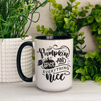 Pumpkin Spice and Everything Nice Ceramic Mug