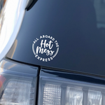 All Aboard the Hot Mess Express Car Window Sticker