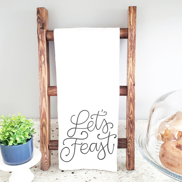 Let's Feast Kitchen Towel