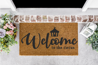 Welcome to the Circus Front Door Mat