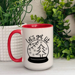 Let's Get Lit Ceramic 15oz Mug