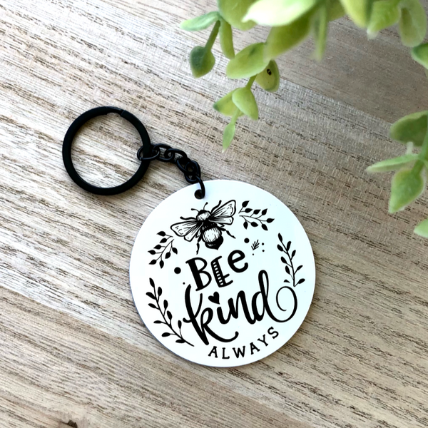 Be Kind Always Aluminum Keychain