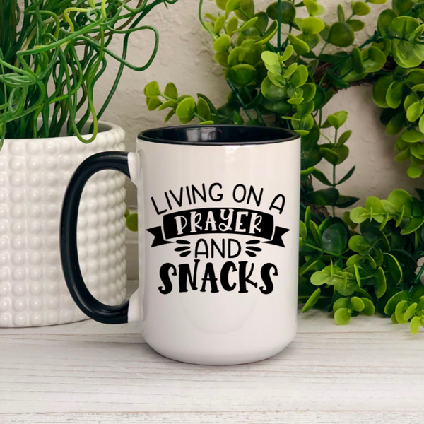 Living on a Prayer and Snacks Ceramic Mug