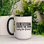 Risky Fun Friend 15oz Ceramic Mug