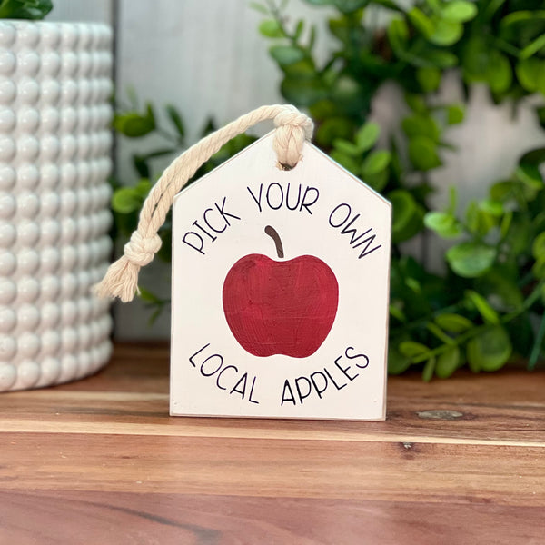 Pick Your Own Apples Freestanding Wood Accent Tag