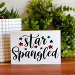 Star Spangled Freestanding Sign