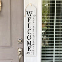 Welcome(ish) Front Door/Porch Tag Sign